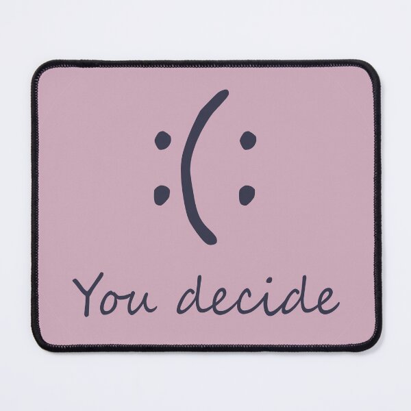 Item preview, You Decide designed and sold by RinozaRose.