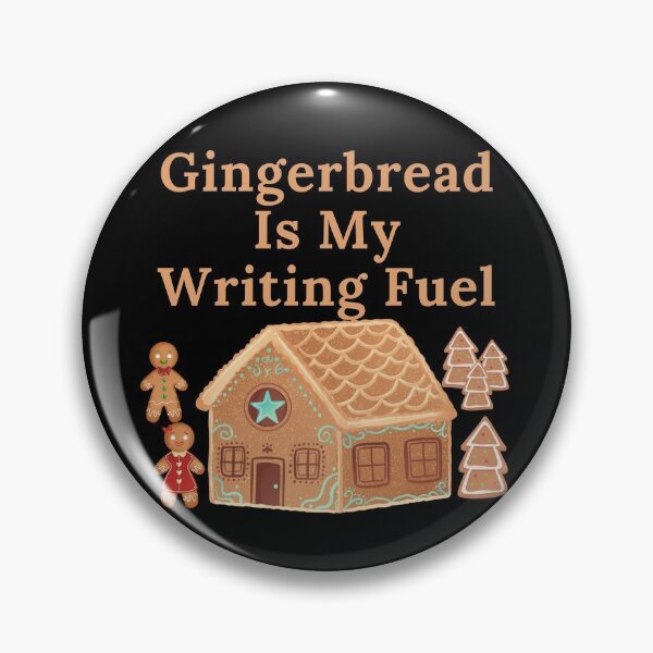 Item preview, Gingerbread Is My Writing Fuel designed and sold by TheKnightWriter.