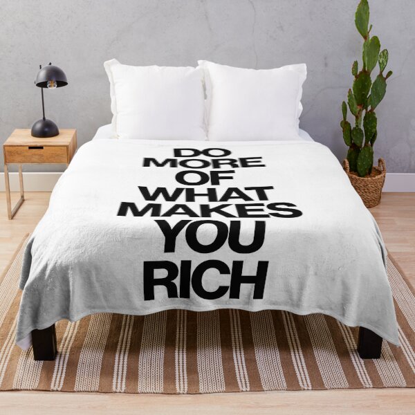 Item preview, Haute Leopard Do More Of What Makes You Rich Sassy/Funny Quote designed and sold by HauteLeopard.