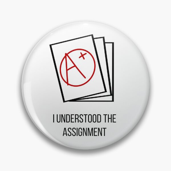 Item preview, I Understood The Assignment designed and sold by artkid-eli.