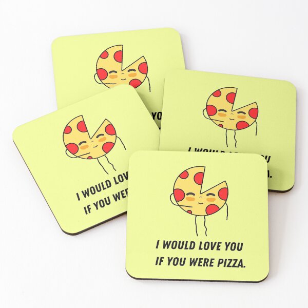 Item preview, Copy of I Would Love You If You Were Pizza - Funny Pizza Quotes designed and sold by Harmonystore.