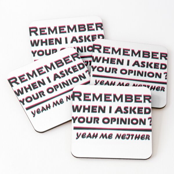 Item preview, remember when i asked for your opinion yeah me neither Classic T-Shirt designed and sold by hafidoox.