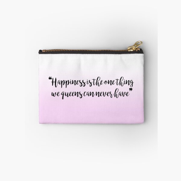 Item preview, "Happiness is the one thing we queens can never have" - Reign designed and sold by alexandra89.