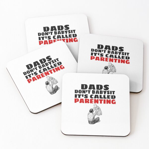 Item preview, DADS DON'T BABYSIT IT'S CALLED PARENTING  designed and sold by M Mariatique.