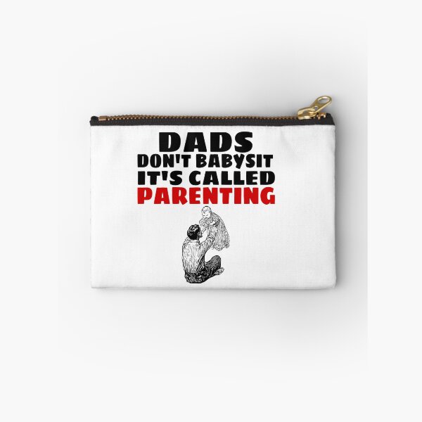 Item preview, DADS DON'T BABYSIT IT'S CALLED PARENTING  designed and sold by M Mariatique.