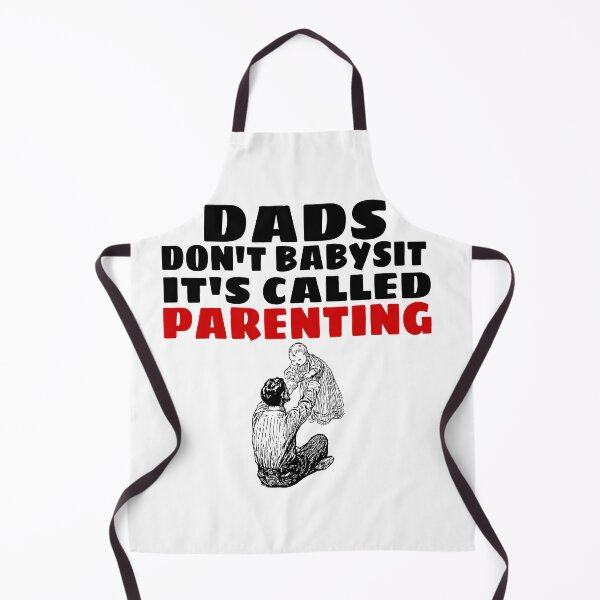 Item preview, DADS DON'T BABYSIT IT'S CALLED PARENTING  designed and sold by M Mariatique.