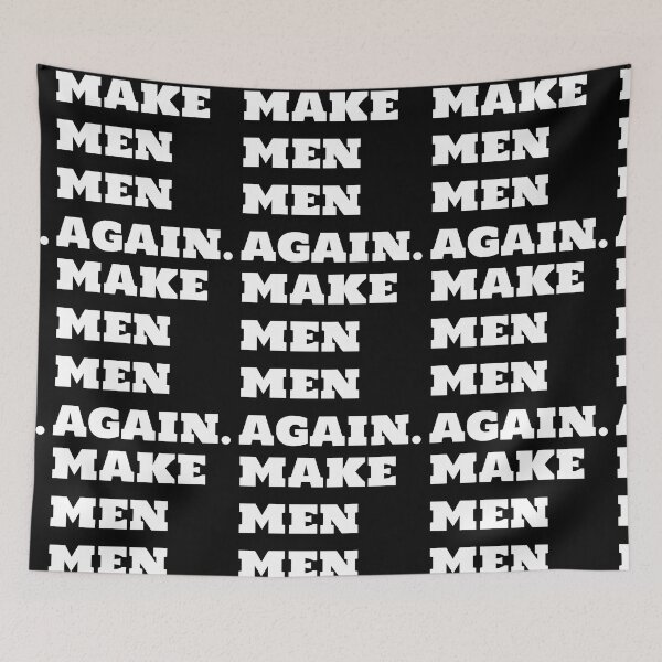 Item preview, MAKE MEN MEN AGAIN designed and sold by CRINGEWORTHY TEES.