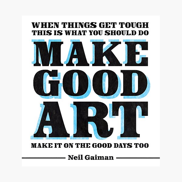 Item preview, Make Good Art [Neil Gaiman] designed and sold by jellyfable.