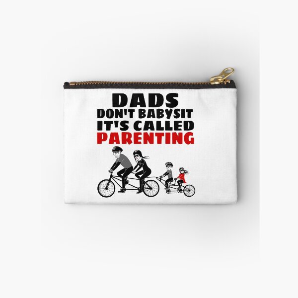 Item preview,  DADS DON'T BABYSIT IT'S CALLED PARENTING  designed and sold by M Mariatique.
