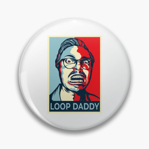 Item preview, loop daddy designed and sold by melvinapurdy.