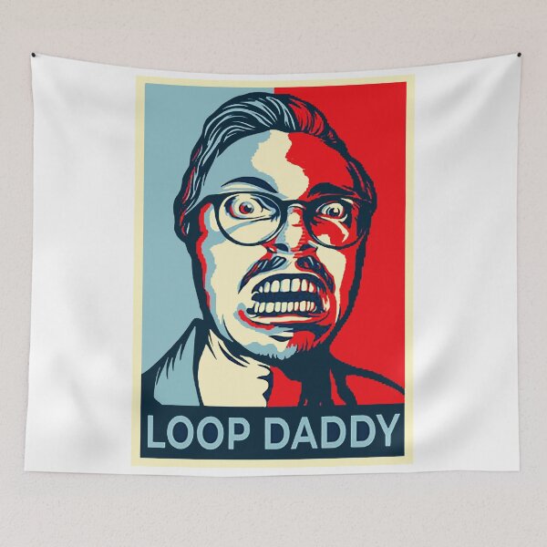 Item preview, loop daddy designed and sold by melvinapurdy.