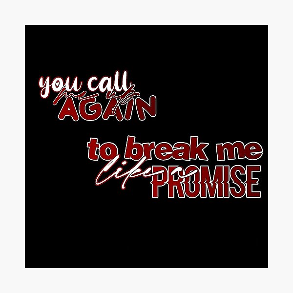 Item preview, You call me again to break me like promise designed and sold by Aya-shop21.