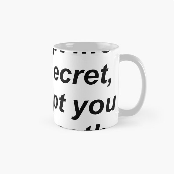 Item preview, You kept me like I secret but I kept you like an oath designed and sold by courtneyklich.