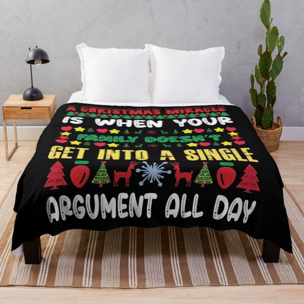 Item preview, A Christmas Miracle is when your family doesn't get into a single argument all day designed and sold by Fine Art California.
