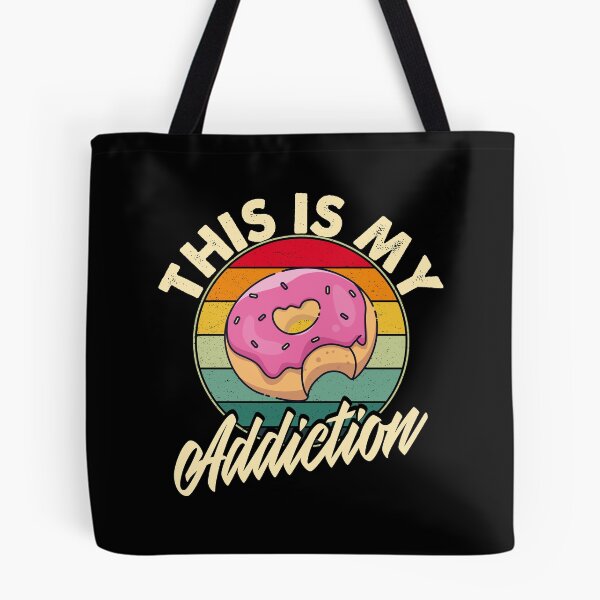 Item preview, Donate This Is My Addiction | Donate Junks Food Lovers designed and sold by YAHIA-14.