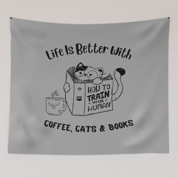 Item preview, Life Is Better With Coffee Cats And Books, Funny and Cute Design Idea for coffee, cats and books lovers  designed and sold by Diferenty Shop  ⭐⭐⭐⭐⭐.