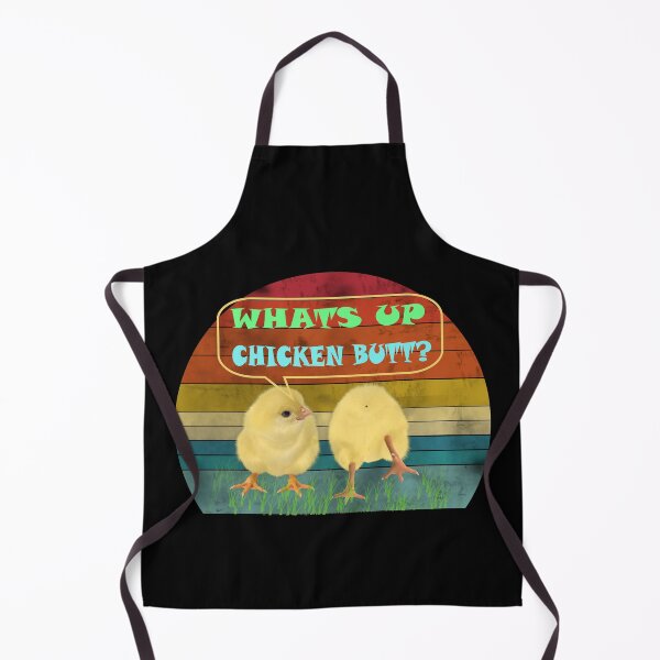 Item preview, Whats Up Chicken Butt? designed and sold by david parry.