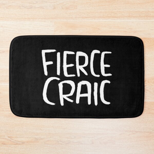 Item preview, Fierce Craic, Irish Slang for Fun, Irish Craic designed and sold by badlydrawnbabe.