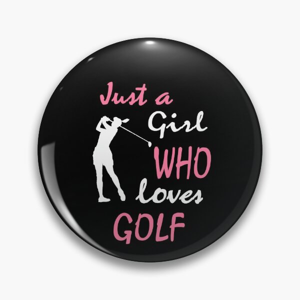 Item preview, Just a Girl who loves Golf, Golf Player, Gift  designed and sold by LusterCraft.