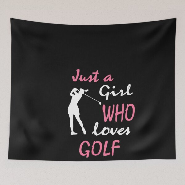 Item preview, Just a Girl who loves Golf, Golf Player, Gift  designed and sold by LusterCraft.