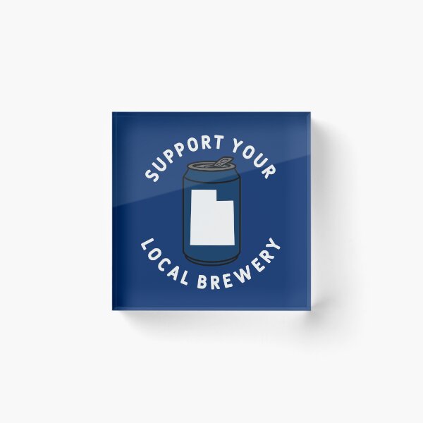 Item preview, Support Your Local Brewery Utah designed and sold by fearcity.