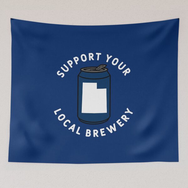 Item preview, Support Your Local Brewery Utah designed and sold by fearcity.