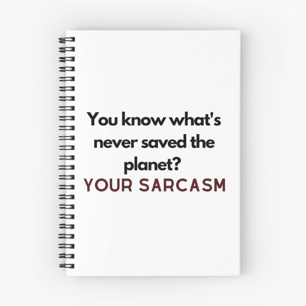 Item preview, You know what's never saved the planet? #2 designed and sold by readallthebooks.
