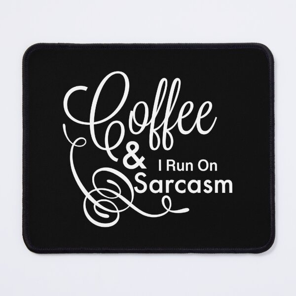Item preview, Coffee and Sarcasm small designed and sold by NawalMagdy.