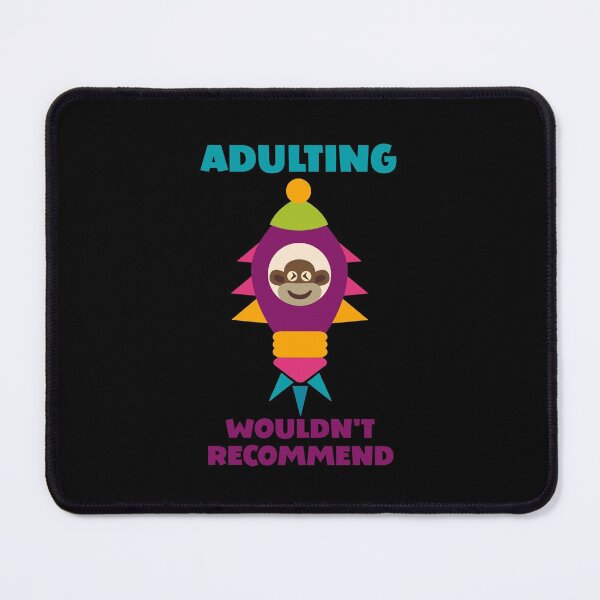 Item preview, Adulting, Wouldn't Recommend - Sock Monkey in Colourful Rocket designed and sold by Trinket-Trickster.