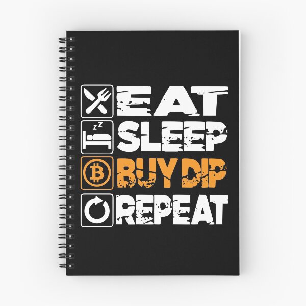 Item preview, EAT SLEEP BUY DIP REPEAT Crypto Currency T Shirt Sticker designed and sold by Timcito.