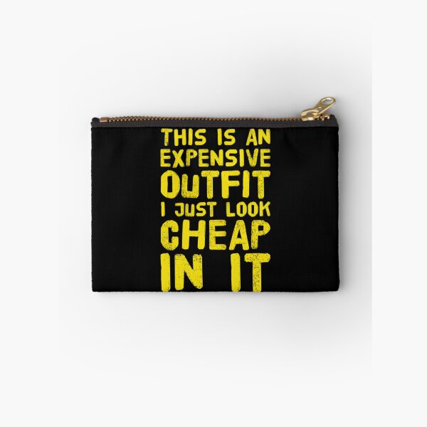Item preview, LOOKING CHEAP IN IT designed and sold by jreiter57.