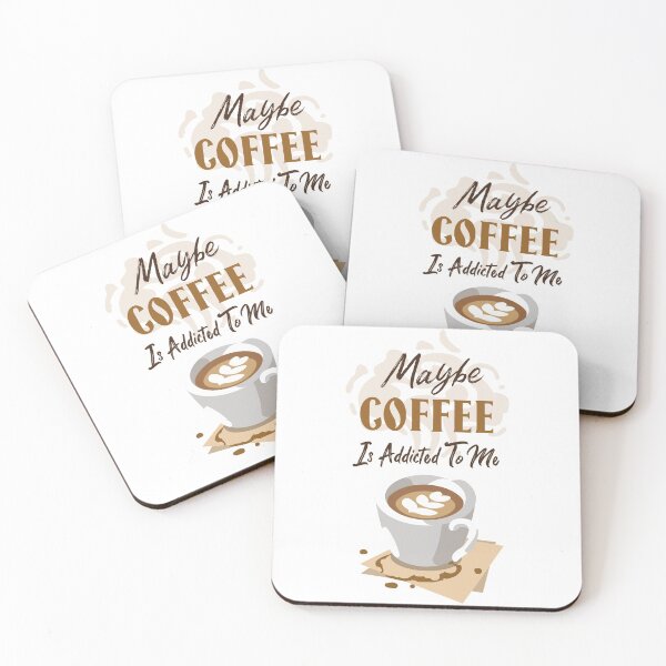 Item preview, Maybe Coffee Is Addicted To Me designed and sold by FMA30.