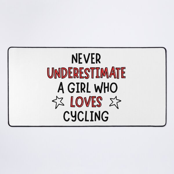 Item preview, Never underestimate a girl who loves cycling designed and sold by TheGreenGoat.