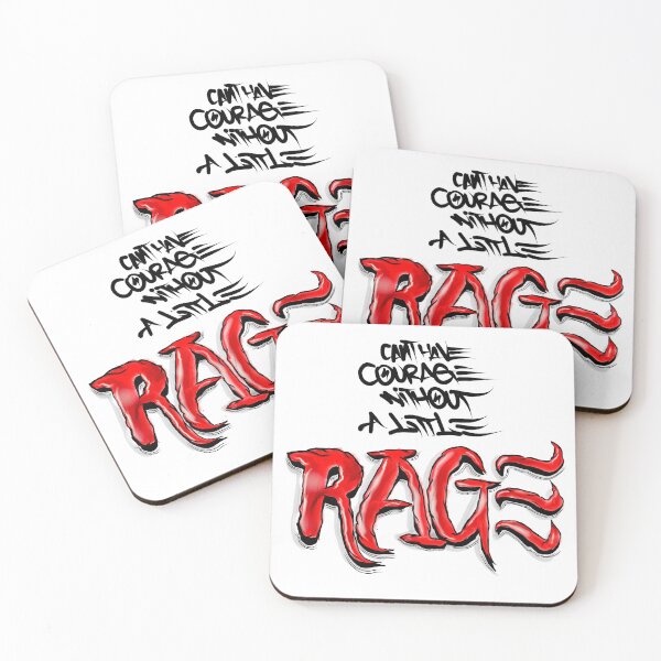 Item preview, Can’t have courage without a little rage designed and sold by JunierificD.