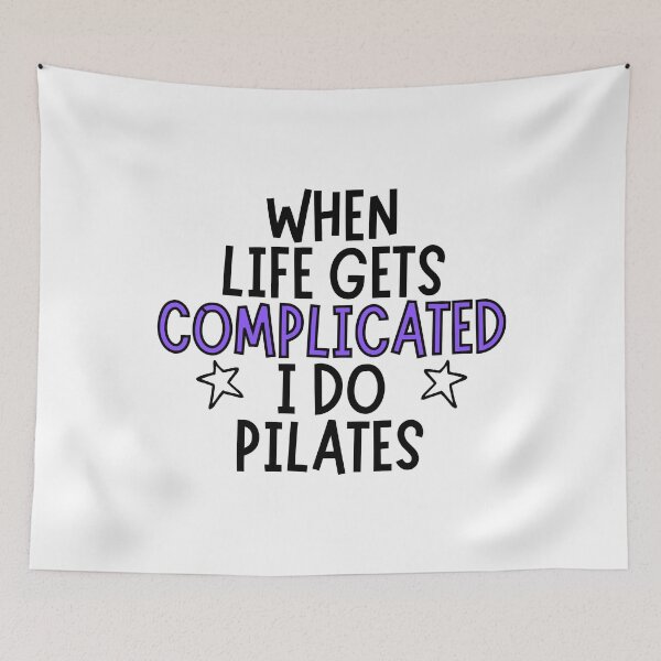 Item preview, When life gets complicated I do pilates designed and sold by TheGreenGoat.