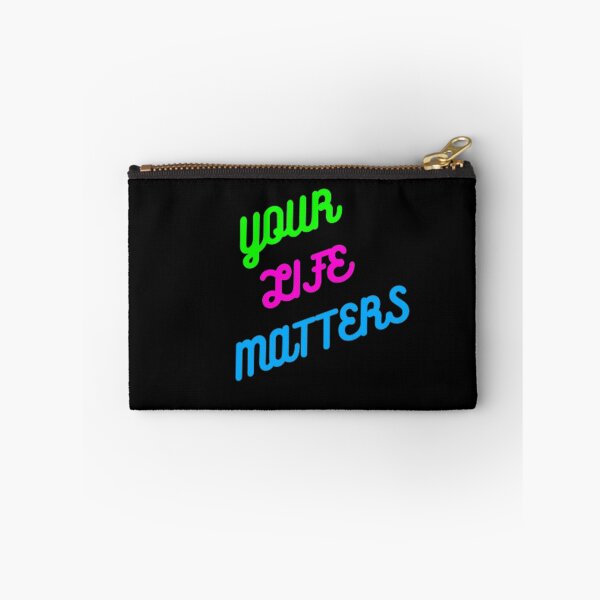 Item preview, Your Life Matters designed and sold by czavonarola.