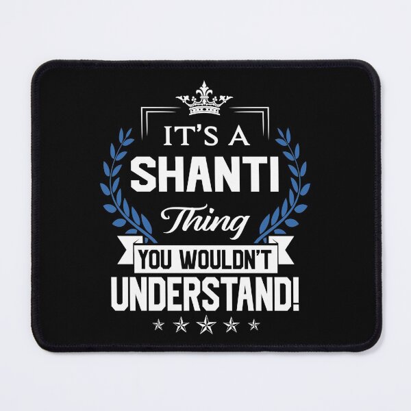 Item preview, Shanti Name T Shirt - Shanti Things Name 2 Gift Item Tee designed and sold by nauglesamatha.