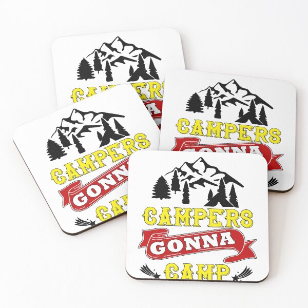Item preview, Campers gonna camp designed and sold by yubamann.