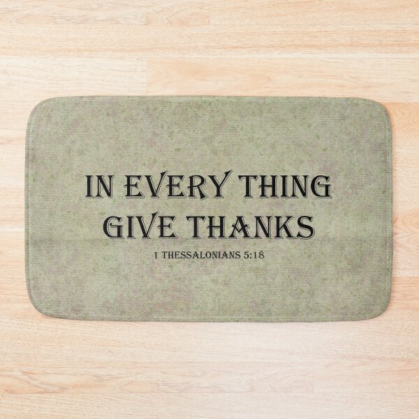 Item preview, 1 Thessalonians 5:18 designed and sold by Frankie Cat Photography.