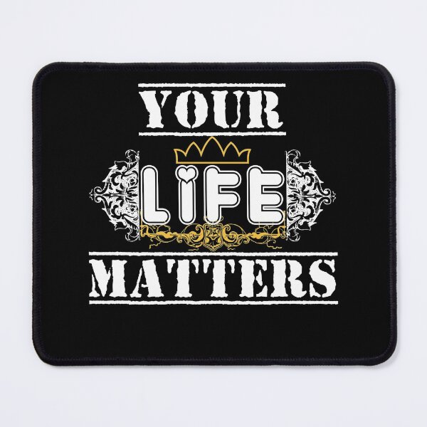 Item preview, your life matters designed and sold by hamdellah.