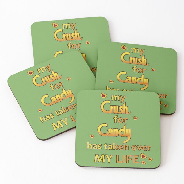 Item preview, My Crush for Candy has tak3n over my life  designed and sold by urban-color.