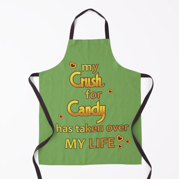 Item preview, My Crush for Candy has tak3n over my life designed and sold by urban-color.