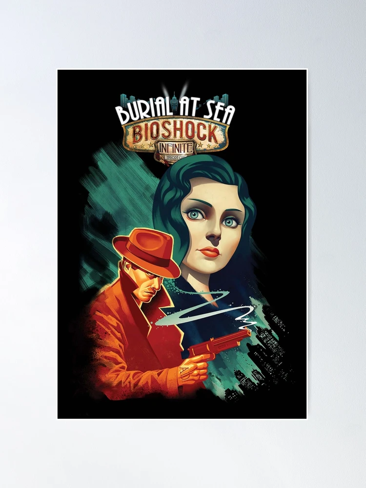 Bioshock Infinite: Burial at sea poster Art Print by Insane