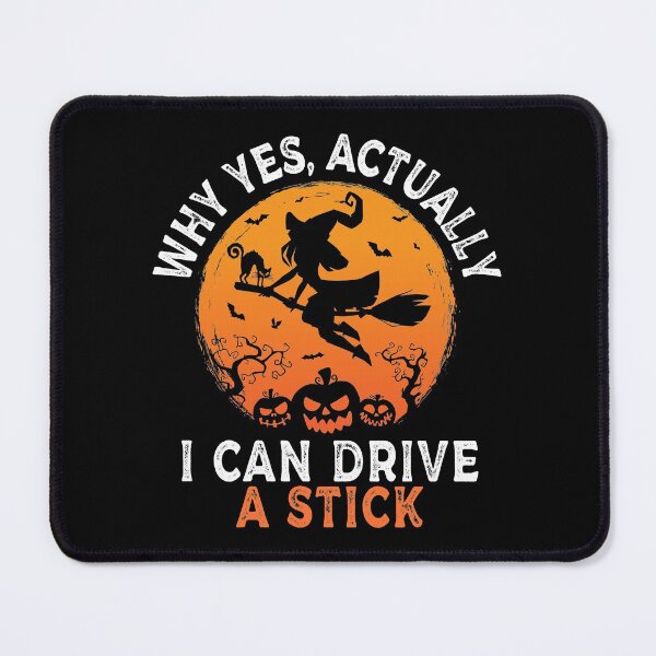 Item preview, Yes Actually I Can Drive A Stick designed and sold by Wishinglob.