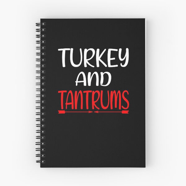 Item preview, Turkey And Tantrums Funny Thanksgiving  designed and sold by JustBeeAwesome.