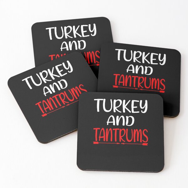 Item preview, Turkey And Tantrums Funny Thanksgiving  designed and sold by JustBeeAwesome.