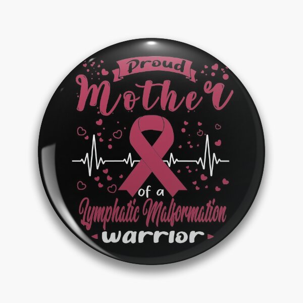 Item preview, Proud Mother Of A LYMPHATIC MALFORMATION Warrior designed and sold by Grooffos.