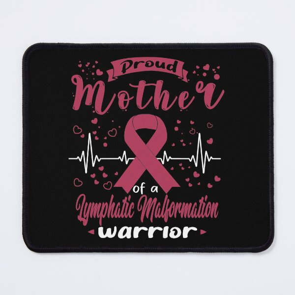 Item preview, Proud Mother Of A LYMPHATIC MALFORMATION Warrior designed and sold by Grooffos.