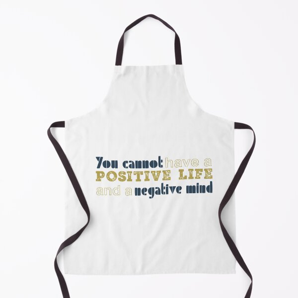 Item preview, You cannot have a positive life and a negative mind designed and sold by Badrart.