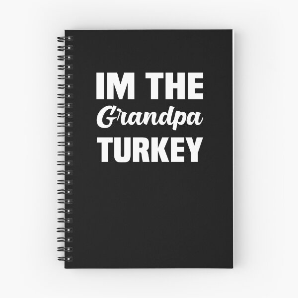 Item preview, I am The Grandpa Turkey Thanksgiving  designed and sold by JustBeeAwesome.